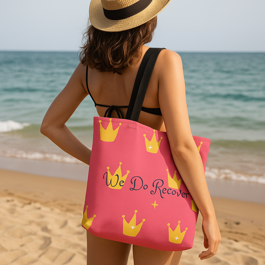 👑 We Do Recover – Crown Edition Tote Bag