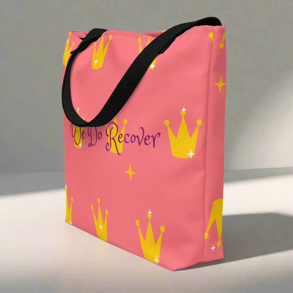 👑 We Do Recover – Crown Edition Tote Bag
