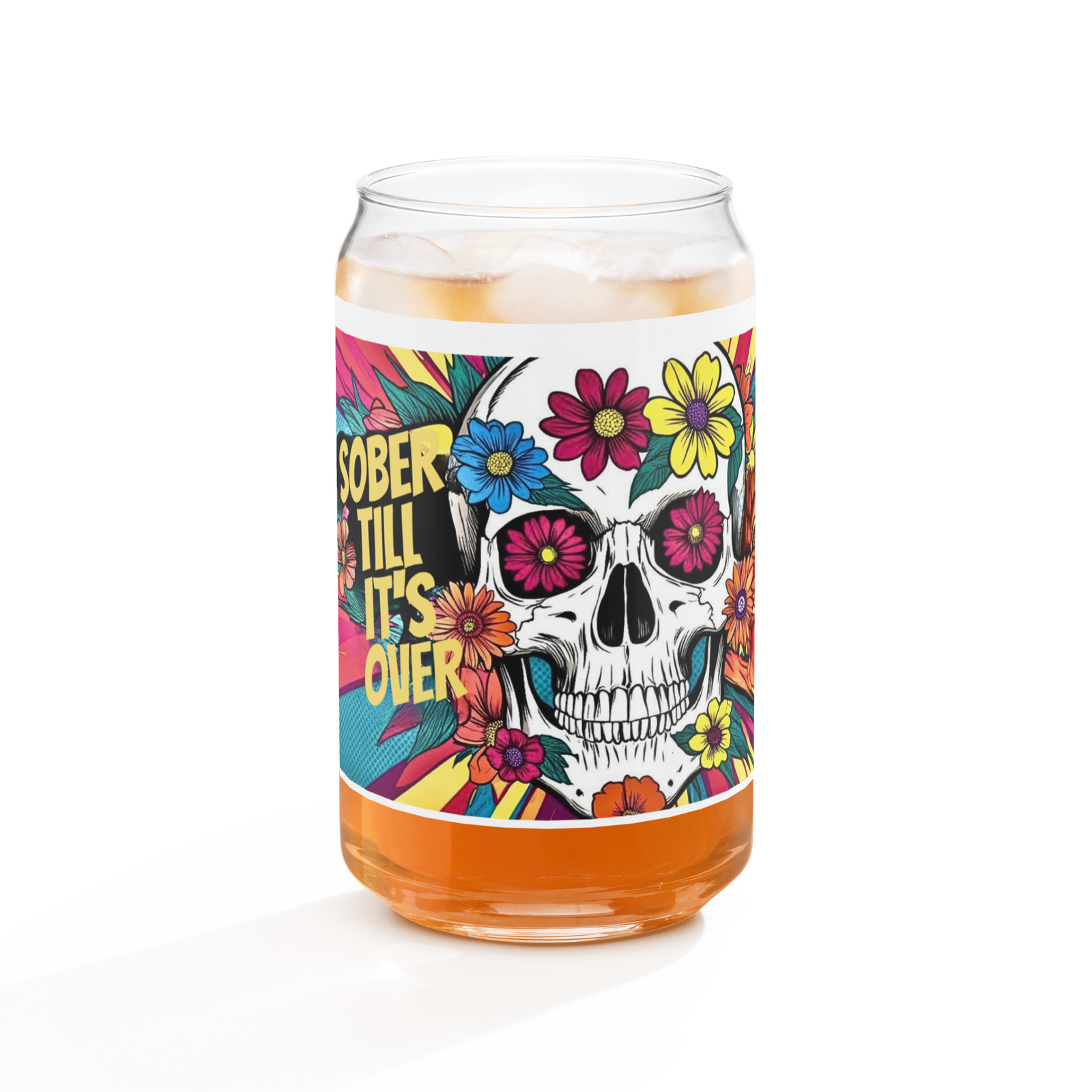 Sober Till It's Over - Can-shaped glass