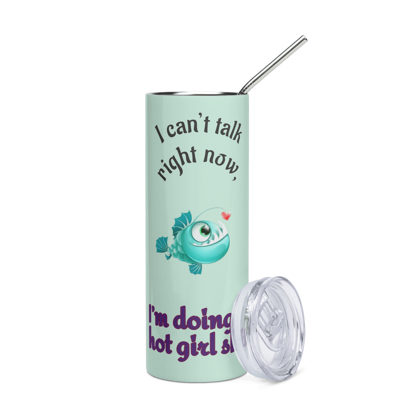 💅 “I Can’t Talk Right Now, I’m Doing Hot Girl Sh*t” – Stainless Steel Tumbler